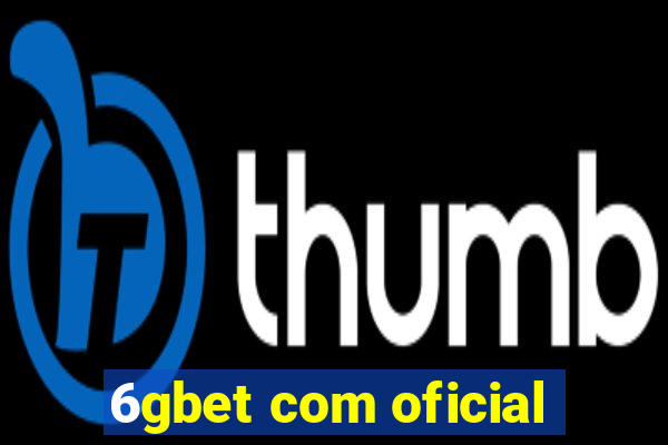 6gbet com oficial